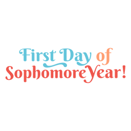 Letras de primer día de segundo año Diseño PNG