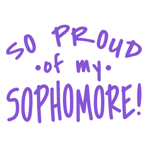 Sophomore ?Jahr stolze Schrift PNG-Design