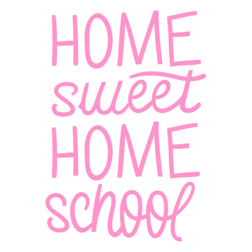 Süßes Zuhause süße Schulbeschriftung PNG-Design