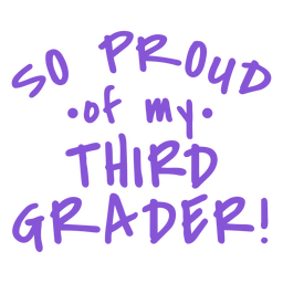 Thrid grader lettering design PNG Design