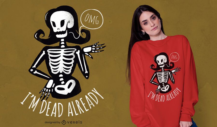 Ya estoy muerto diseño de camiseta Ya estoy muerto diseño de camiseta