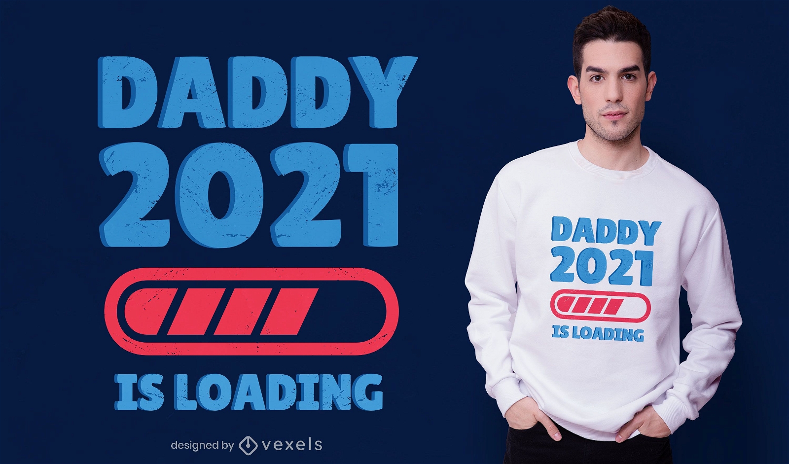 Dise?o de camiseta Daddy 2021