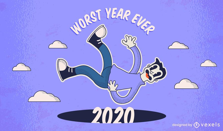 Worst year ever 2020 illustration design Worst year ever 2020 illustration design