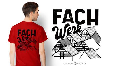 Design de t-shirt Fachwerk