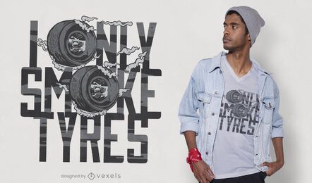 Solo diseño de camiseta de neumáticos de humo.