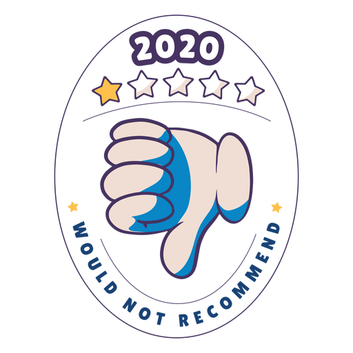 2020 would not recommend badge PNG Design