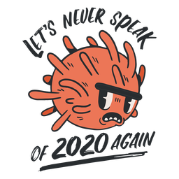 Nunca fale do emblema 2020 Desenho PNG