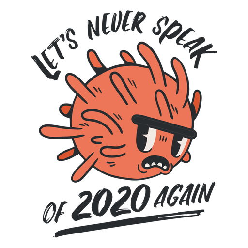 Nunca fale do emblema 2020 Desenho PNG