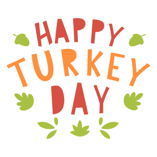 Happy Turkey Day Thanksgiving Lettering Transparent Png Svg Vector File