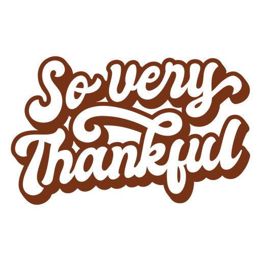 So very thankful lettering PNG Design