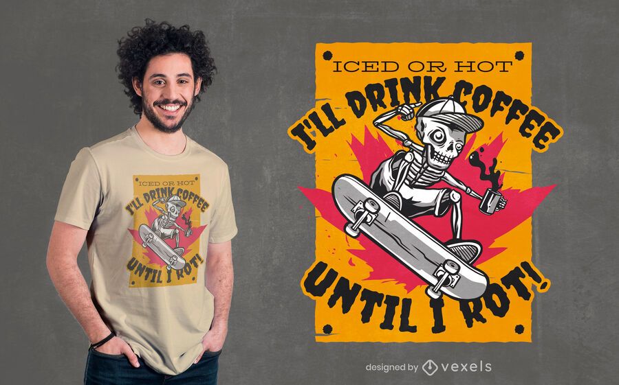 Coffee until i rot t-shirt design Coffee until i rot t-shirt design