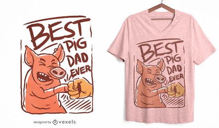 O melhor design de t-shirt do pai porco de todos os tempos