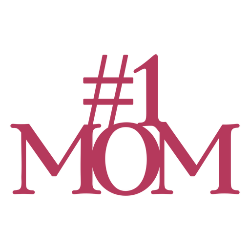 Number one mom lettering PNG Design