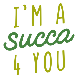 Succa 4 you lettering PNG Design