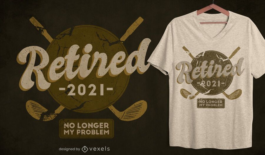 Retired golf t-shirt design Retired golf t-shirt design