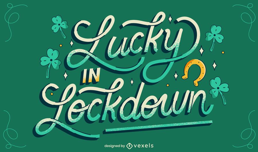 St Patricks lockdown lettering St Patricks lockdown lettering