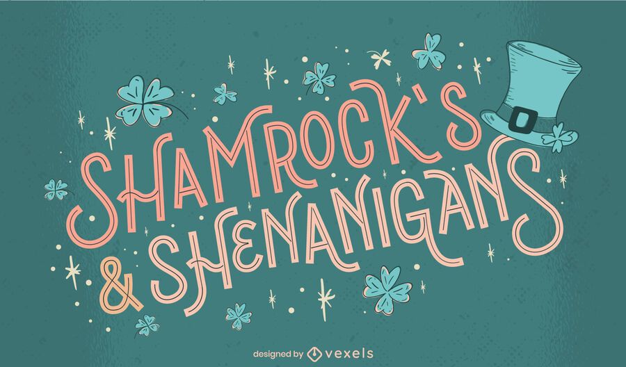 St Patricks shenanigans lettering St Patricks shenanigans lettering