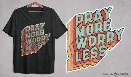 Pray More T-shirt Design Vector Download