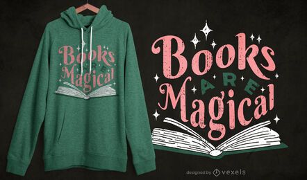 Books are magical t-shirt design Books are magical t-shirt design