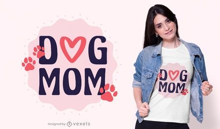 Dog mom t-shirt design