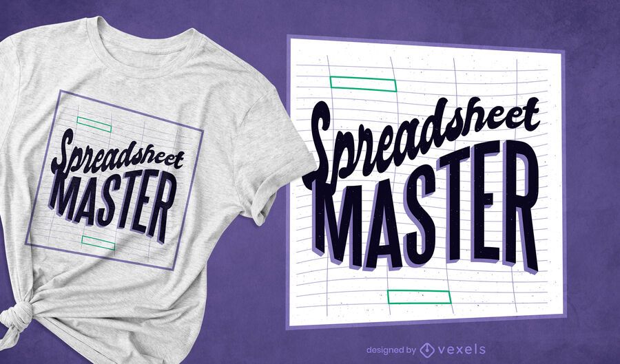 Spreadsheet master t-shirt design Spreadsheet master t-shirt design