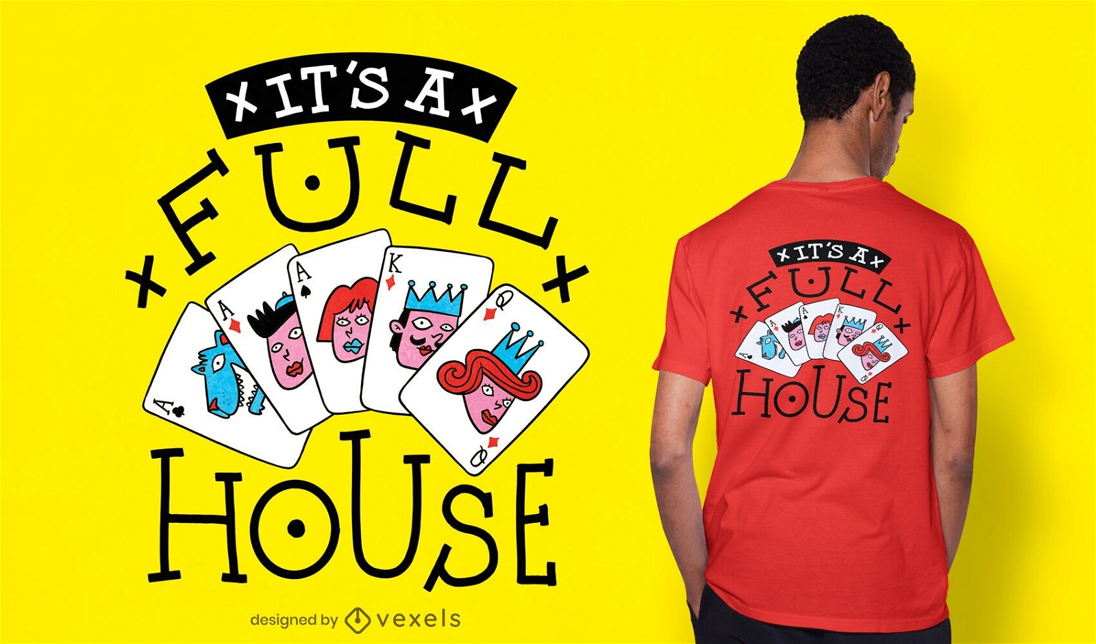 Um design de t-shirt full house