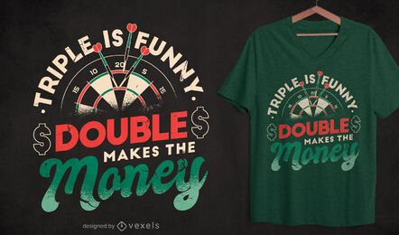 Dart quote t-shirt design