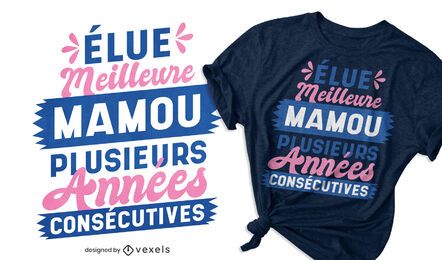 Meilleure mamou t-shirt design
