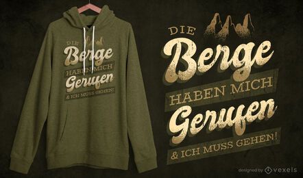 Berge deutsches Zitat T-Shirt Design