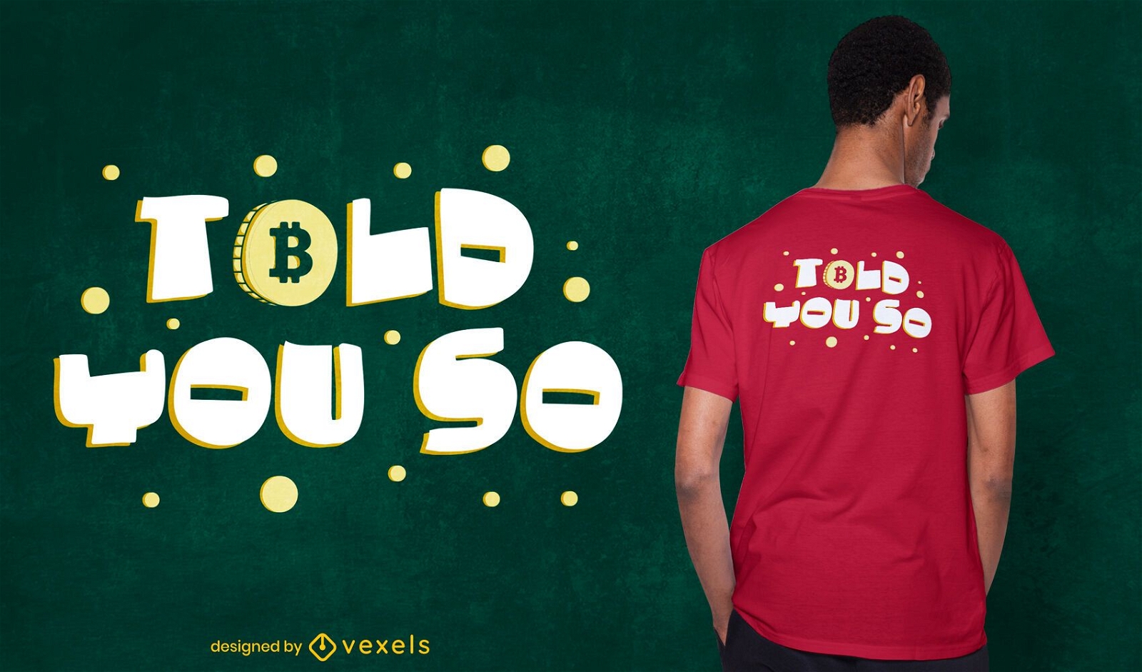 Told you so t-shirt design