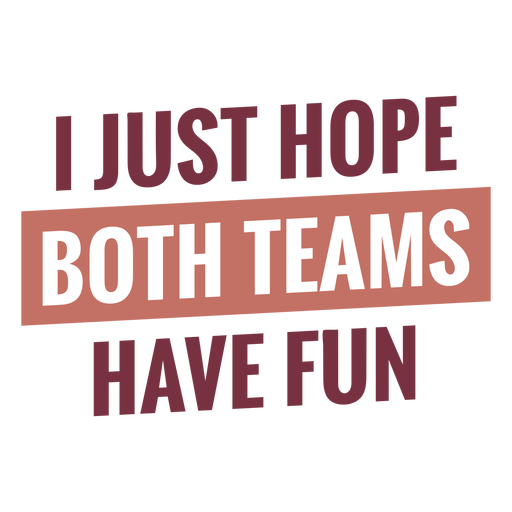 Both teams have fun lettering PNG Design