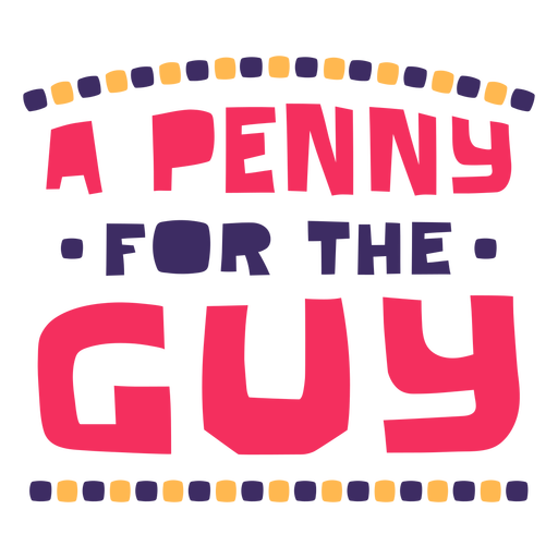 Penny for the guy letras Diseño PNG