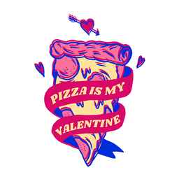 Pizza is my valentine sticker Transparent PNG