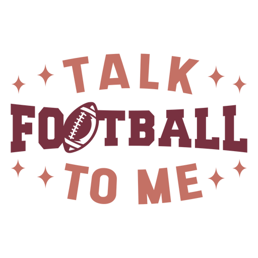 Talk football to me lettering PNG Design