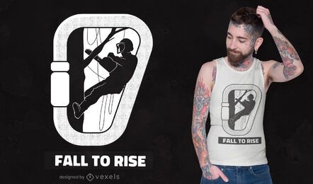 Diseño de camiseta Fall to Rise