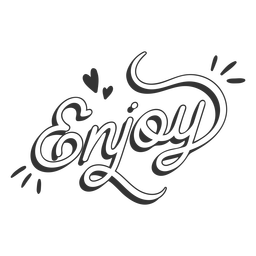 Disfruta de una cita de letras feliz Diseño PNG