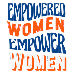 Ermöglichen Sie Frauen Schriftzug PNG-Design