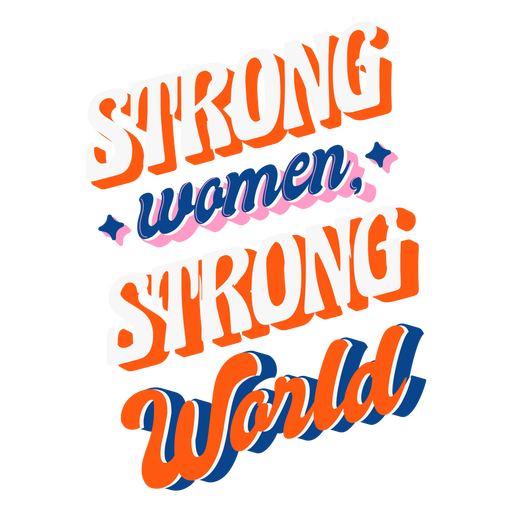 Mujeres fuertes letras del mundo fuerte