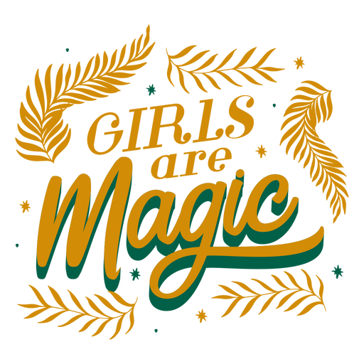 Schriftzug Mädchen sind Magie PNG-Design