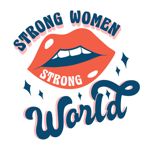 Strong women strong world quote PNG Design