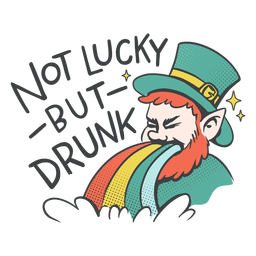 Not lucky but drunk badge Transparent PNG