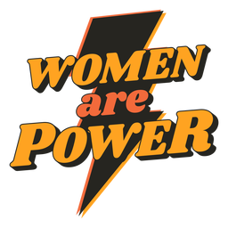 Women are power vintage quote PNG Design