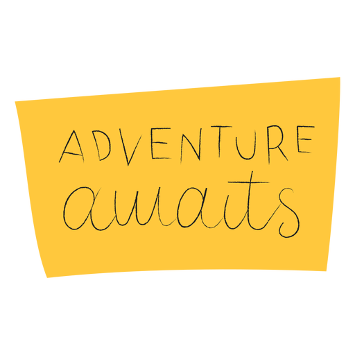 Adventure awaits handwritten lettering - Transparent PNG & SVG vector file