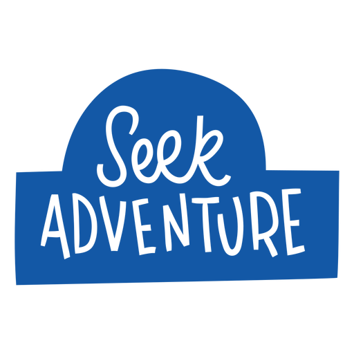 Seek adventure lettering
