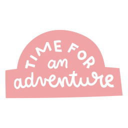 Tiempo para una aventura con letras Diseño PNG