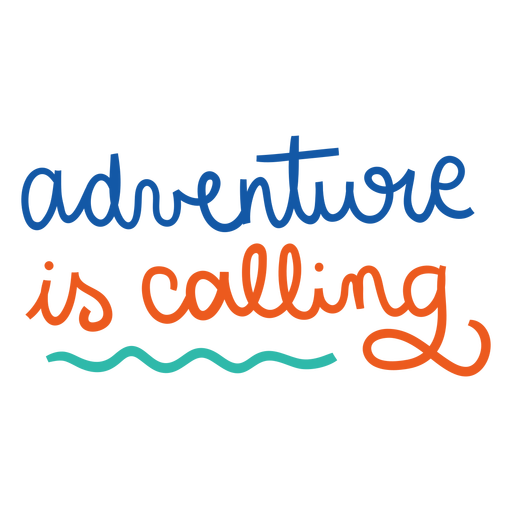 Adventure calling colorful lettering