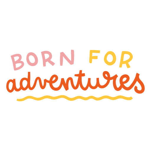 Letras coloridas de aventureros nacidos Diseño PNG