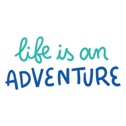 Letras coloridas de vida aventureira Desenho PNG