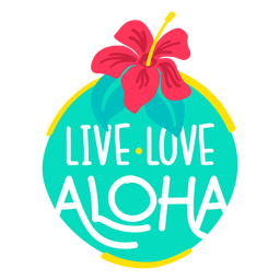 Live Liebe Aloha Wohnung PNG-Design