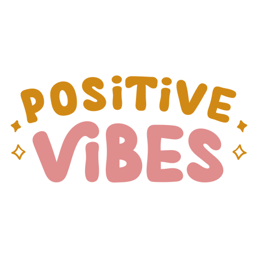 Positive Vibes Schriftzug PNG-Design